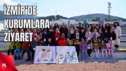 İZELMAN Yuvamız İzmir Öğrencilerinden Kurumlara Ziyaret
