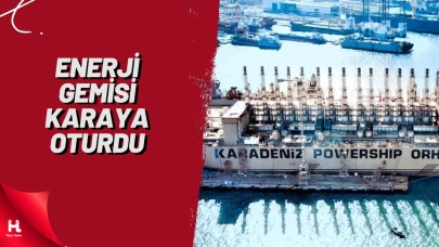 Yalova’da 289 Metrelik Enerji Gemisi Karaya Oturdu
