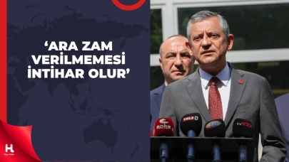 CHP Lideri Özgür Özel’den Dikkat Çeken Ara Zam Çıkışı