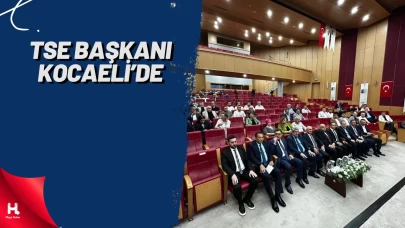 TSE Başkanı Kocaeli’de Konuştu: Tam Bir Sanayi Şehri