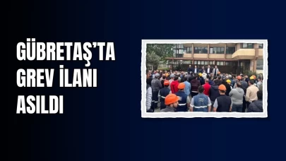 GÜBRETAŞ'ta Grev İlanı: İşçiler Hak Arama Mücadelesinde