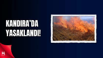 Kandıra’da Ormanlarda Ateş ve Anız Yakmak Yasaklandı