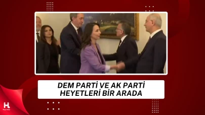 DEM Parti-AK Parti Görüşmesi Başladı
