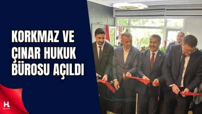 Korkmaz Ve Çınar Hukuk Bürosu Açıldı
