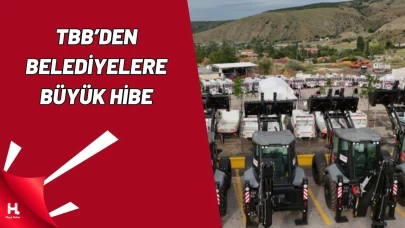 TBB'den 57 Belediyeye 59 Araç Hibesi