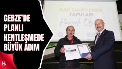 Gebze'de Evin Olsun: Yüzlerce Kişiye Ev Tapusu Verildi