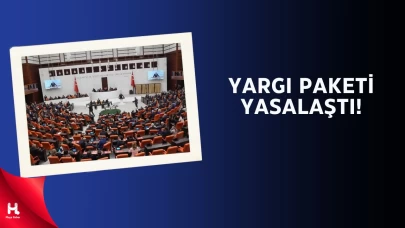 10. Yargı Paketi Kabul Edildi Ve Yasalaştı