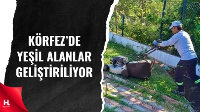 Körfez’de Yeşil Dokunuşlar Sürüyor