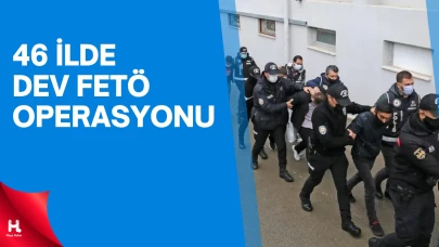"FETÖ'ye Yönelik 46 İlde Operasyon: 361 Kişi Gözaltında"