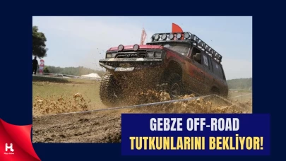 Gebze Off-Road Festivali 14-15 Haziran’da Başlıyor!