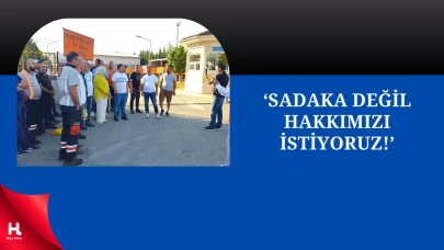 Yol-İş Sendikası Karayolları Çalışanları: Haklarımızı İstiyoruz!