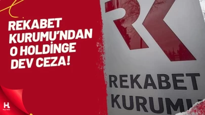 Rekabet Kurulu'ndan O Holdinge 11 Milyon Liralık Ceza
