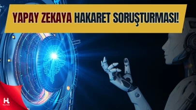 Başsavcılıktan Yapay Zekâya Soruşturma