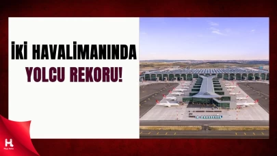 İstanbul ve Antalya Havalimanları Rekor Kırdı