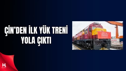 Çin’den Türkiye’ye Düzenli Yük Trenleri Seferi Başladı