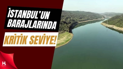 29 Temmuz’da Barajlarda Son Durum Ne?