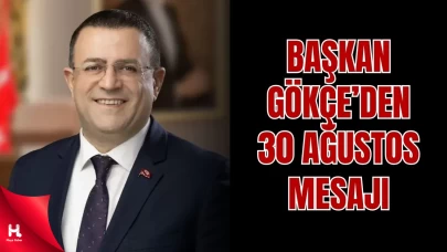 Başkan Gökçe: '30 Ağustos, Bir Milletin Yeniden Doğuşudur'