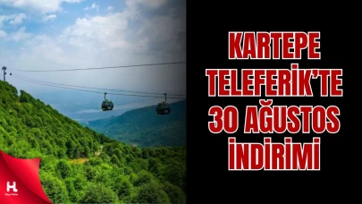 Kartepe Teleferik, 30 Ağustos’ta Yüzde 50 İndirimli