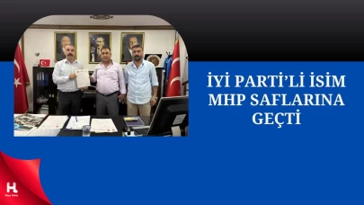 Eski İYİ Parti İlçe Yöneticisi MHP’ye Katıldı