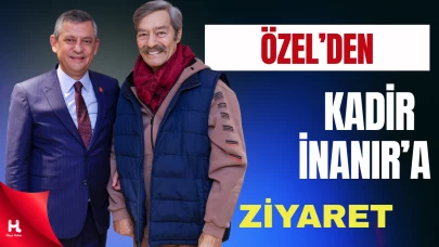 CHP Lideri Özel, Kadir İnanır’ın Sağlık Durumunu Yerinde Öğrendi