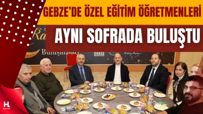Gebze’de Özel Eğitim Öğretmenleri Aynı Sofrada Buluştu