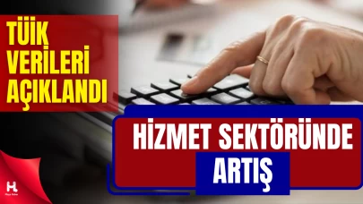 Hizmet Üretim Endeksi Yükseldi: Yıllık Artış Yüzde 4,2