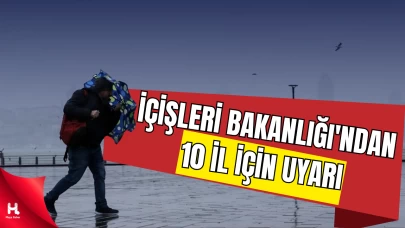 İçişleri Bakanlığı’ndan 10 İl İçin Uyarı: Yağış ve Fırtına Bekleniyor