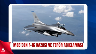 MSB’den F-16 Kazasına İlişkin Resmi Açıklama