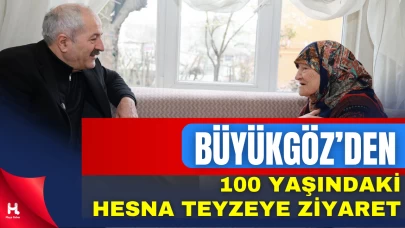 Başkan Büyükgöz’den 100 Yaşındaki Hesna Teyzeye Ziyaret