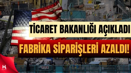ABD'de fabrika siparişleri 604,8 milyar dolara geriledi