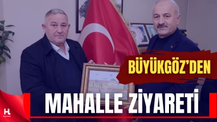 Başkan Büyükgöz, Muhtar Ziyaretlerine Devam Ediyor