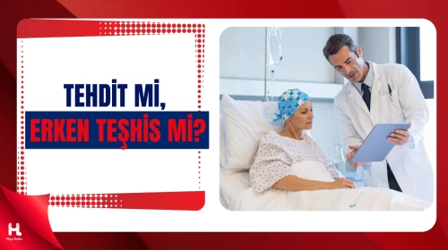 Gençlerde Artan Kanser Vakaları Endişe Yaratıyor !