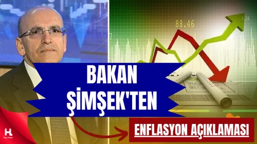 Bakan Şimşek Merkez Bankası verilerini değerlendirdi