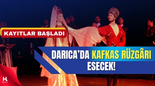 Darıca Belediyesi Gençleri Kafkas Kültürüyle Buluşturuyor