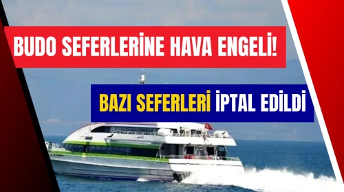 Şiddetli Rüzgar Nedeniyle BUDO'nun Bazı Seferleri İptal Edildi