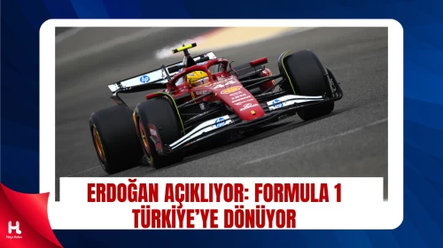Formula 1 Geri Dönüyor: Erdoğan’dan Türkiye Müjdesi