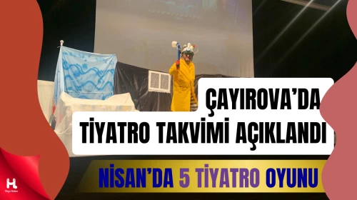 Çayırova’da Nisan Ayı Kültür-Sanat Takvimi Belli Oldu