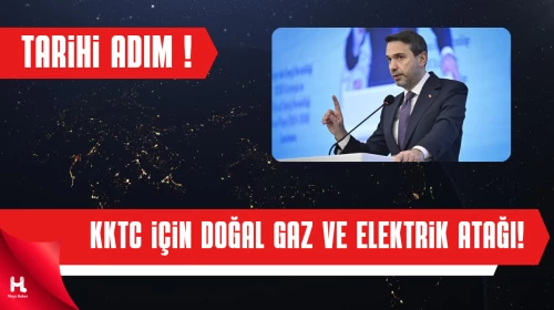 Türkiye ve KKTC’den Enerjide Tarihi Adım