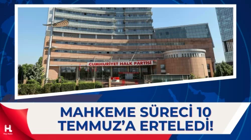 CHP İstanbul İl Kongresi Davasında Kritik Gelişme Yaşandı