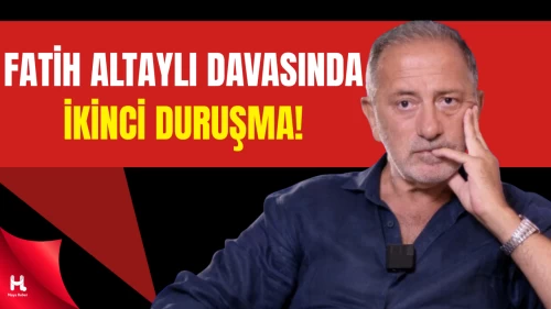 Gazeteci Fatih Altaylı bugün hakim karşısına çıkıyor