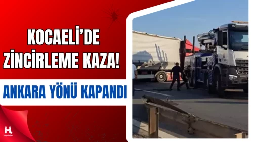 TEM’de Zincirleme Kaza! Ankara Yönü Trafiğe Kapandı