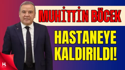 Cezaevinde Tutuklu Bulunan Muhittin Böcek, Hastaneye Kaldırıldı