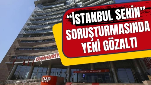 CHP Bilgi İşlem Sorumlusu Gözaltına Alındı!