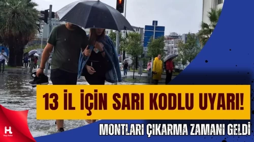 Meteoroloji’den 13 İl İçin Kuvvetli Yağış Uyarısı