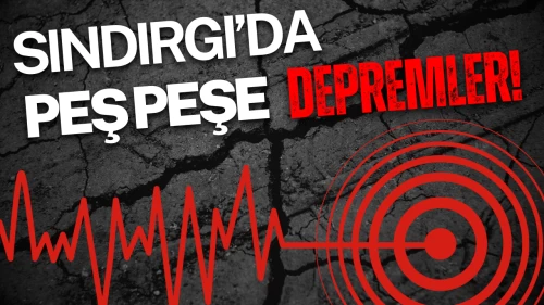 Balıkesir Sındırgı Sabah Saatlerinde Peş Peşe Depremlerle Sallandı