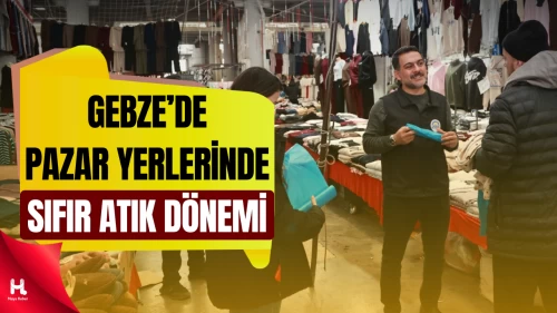 Gebze Belediyesi’nden Pazar Yerlerinde Sıfır Atık Hamlesi