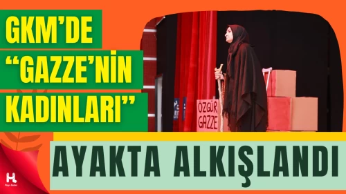 “Gazze’nin Kadınları” GKM Sahnesinde İzleyiciyle Buluştu