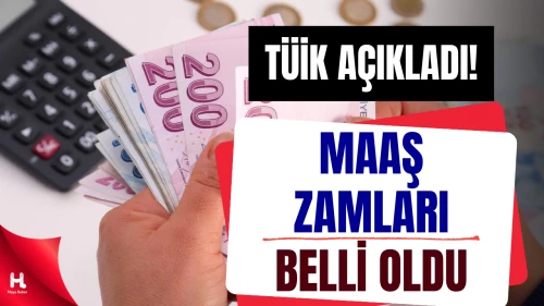 TÜİK Açıkladı:Memur ve Emeklinin Maaş Zammı Belli Oldu