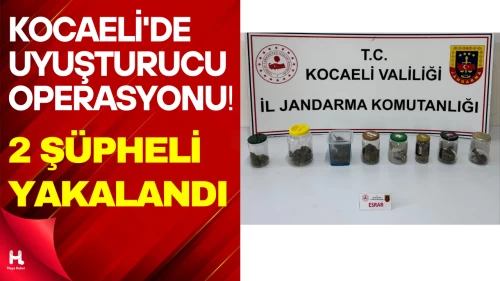 Kocaeli’de Uyuşturucuya Geçit Yok: 2 Şüpheli Hakkında İşlem