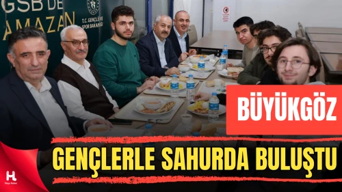 Başkan Büyükgöz Gençlerle Sahur Sofrasında Bir Araya Geldi